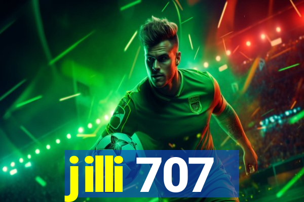 jilli 707